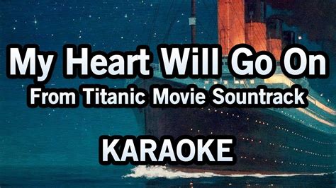 youtube karaoke my heart will go on|titanic song karaoke.